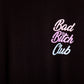 Tee Shirt Bad Bitch Club